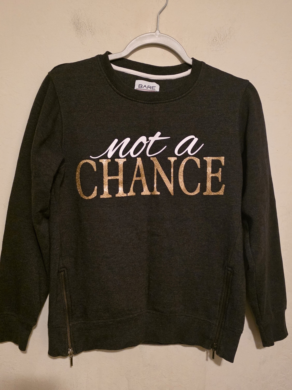 Bare Denim "Not a Chance" Charcoal Crewneck Sweatshirt  Size Large